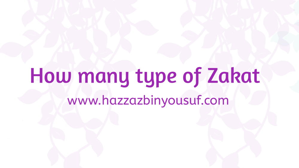 how type of zakat, how many types of zakat are there,how many types of zakat do we have different type of zakat,what are the 8 categories of zakat,types of zakat,list five types of zakat,
